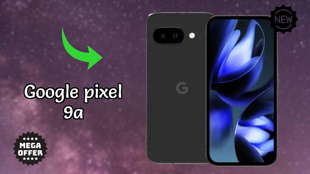 Google Pixel 9A Battery Life: 5100 MAh Real-World Usage